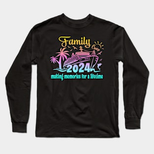 Matching Family Trip Cruise Vacation 2023 Making Memories Long Sleeve T-Shirt